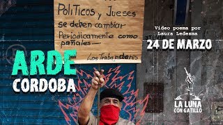 Arde: videopoema sobre el 24M en Córdoba