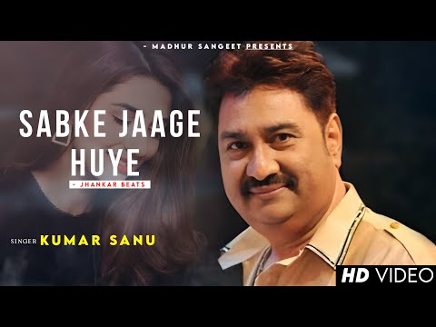 Sabke Jaage Huye - Kumar Sanu | Tamanna | Best Hindi Song