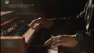 Booker T &amp; The MGs &quot;Booker Loo/Soul Dressing&quot;  Live 2008