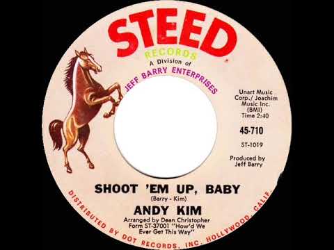 1968 HITS ARCHIVE: Shoot ‘Em Up, Baby - Andy Kim (mono 45)