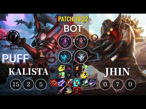 IG Puff Kalista vs Jhin Bot - KR Patch 10.22