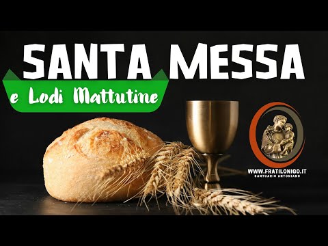 Santa Messa e Lodi Mattutine 30 ottobre 2023