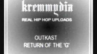 OUTKAST-Return of the &#39;G&#39;