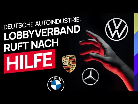 Deutsche Autoindustrie: Lobbyverband ruft nach Hilfe