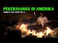 KEHIDUPANKU Jadi TUKANG NASI GORENG Andri S Life Story Eps 2