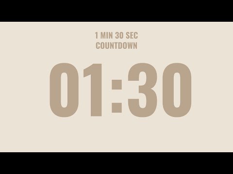 1 Minute 30 Sec Countdown Timer ⌛ No Music | Calm Alarm at the End ⏰ Aesthetic Design🤎Neutral Colors