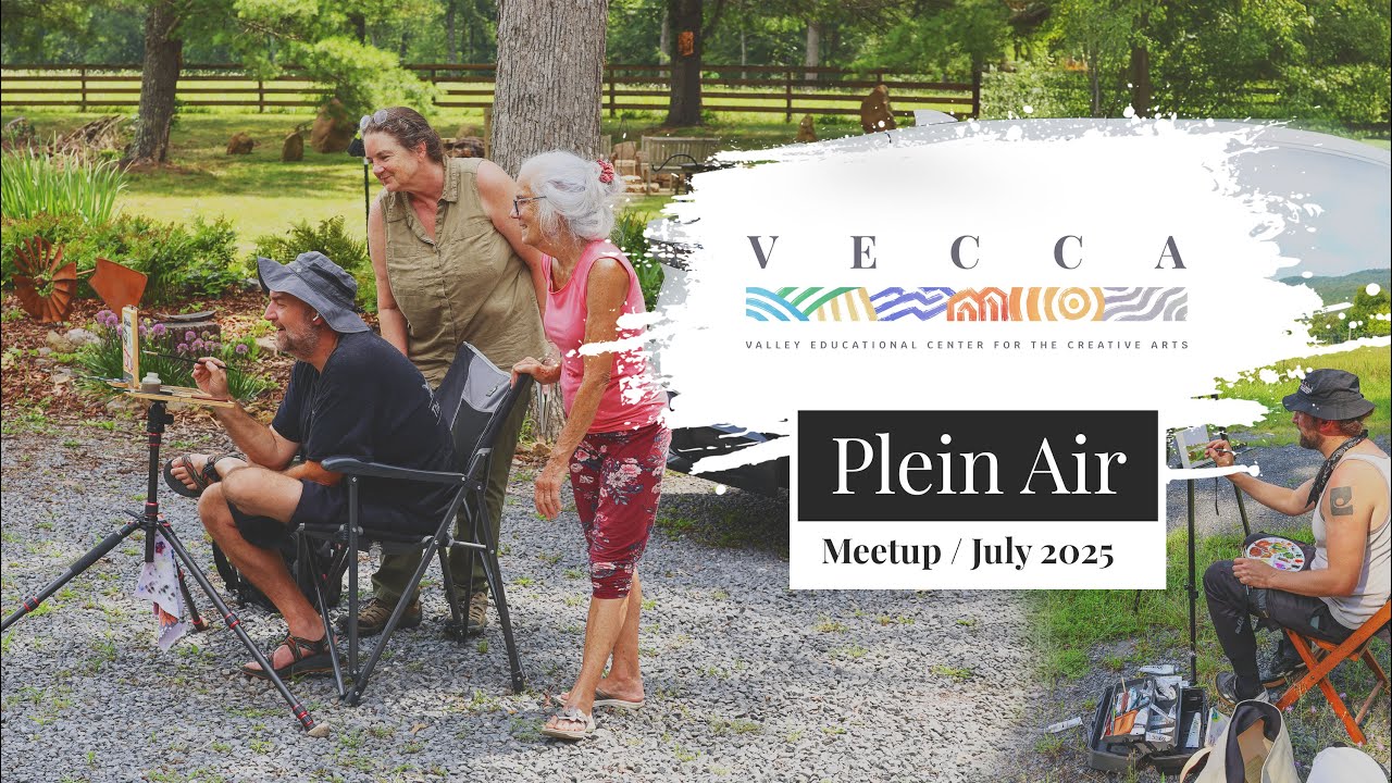 VECCA Plein Air Meetup - July 2025 - Fort Valley, VA