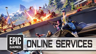 Epic Online Services Launched!