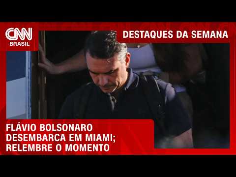 Flávio Bolsonaro chega a Miami com a família; relembre o momento | DESTAQUES DA SEMANA
