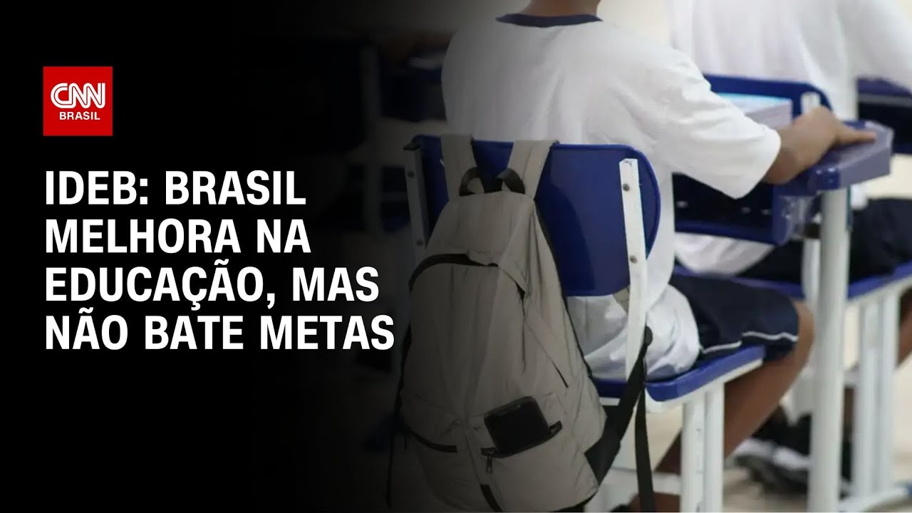 IDEB: Brasil melhora na educação, mas não bate metas | CNN NOVO DIA