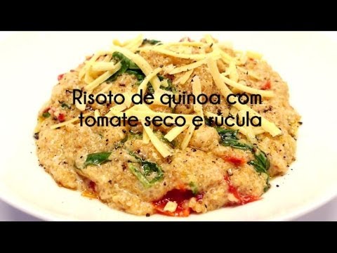 Risoto de Quinoa com Tomate seco e Rúcula