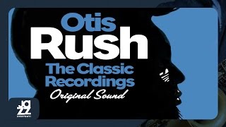Otis Rush - Three Times a Fool