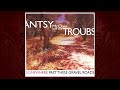Antsy McClain - Somewhere Past These Gravel Roads - Full Album (2015)