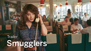 SMUGGLERS Trailer | TIFF 2023