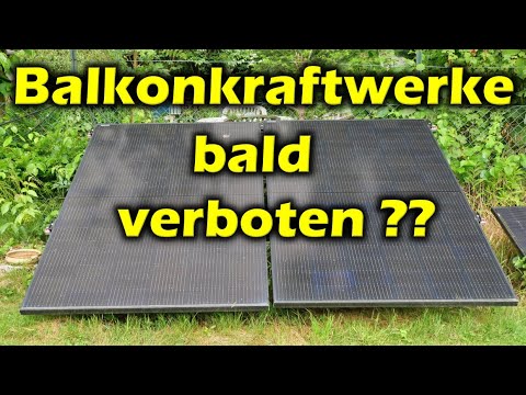 Balkonkraftwerke könnten in Deutschland bald verboten werden!?