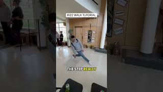 Rizz walk tutorial
