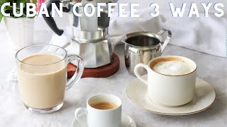 How to make Cuban Coffee | Cuban Coffee 3 Ways | Anitas Delights
