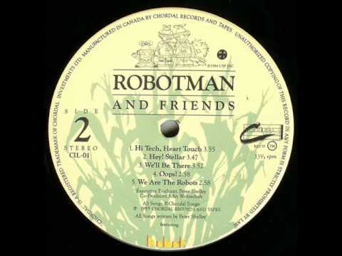 Robotman and Friends - 01 - I Wanna Be Your Robotman