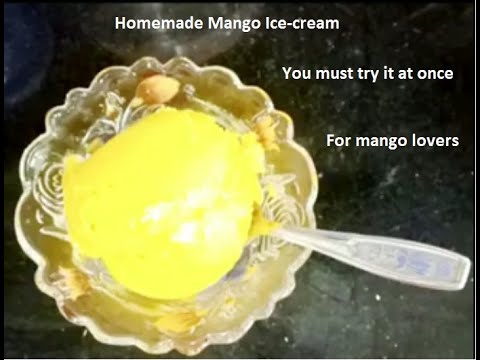 Homemade mango ice cream without milkmade, only by 3 ingredients