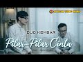 Download Lagu Lagu Manado Terbaru - Duo Kembar - Pilar Pilar Cinta I Vieo Mp3 Free
