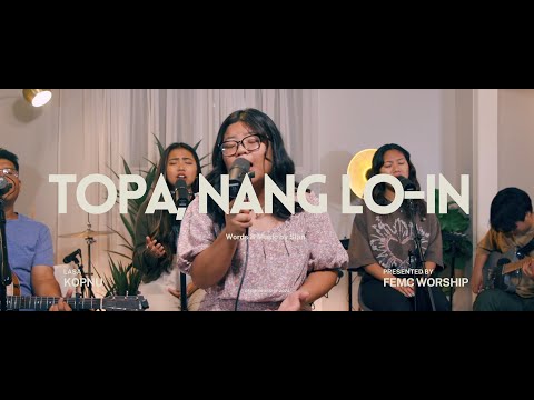 Kopnu - Topa, Nang Lo-In [Live] ||Aroma of Praise||