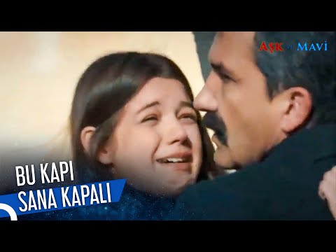 Anne ve Kızın Hüzünlü Buluşması | Aşk ve Mavi