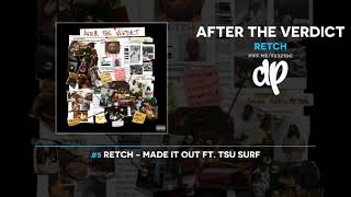RetcH - After The Verdict (FULL MIXTAPE)