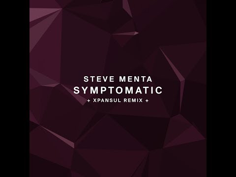 !104 : Steve Menta - Symptomatic (Xpansul Remix)