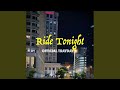 Ride Tonight