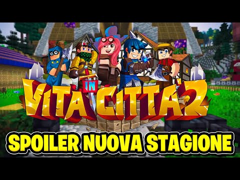 SPOILER DELLA NUOVA STAGIONE DELLA VITA IN CITTÀ 2!