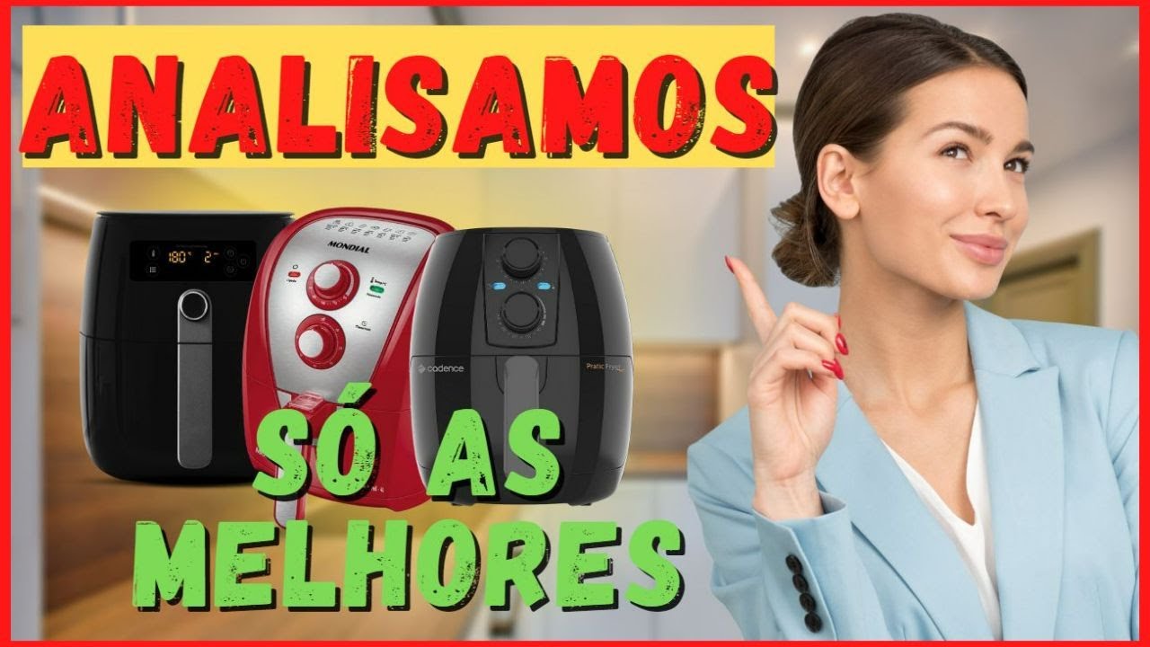 [GUIA COMPLETO] 🔴TOP 9 Melhor Air Fryer e como escolher Air Fryer! Melhor Air Fryer do mercado!