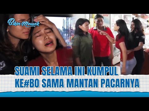 2 Minggu Hilang Tanpa Kabar, Ternyta Lagi Asik Sama yang "Baru" | Bikin Mewek Eps 131 FULL