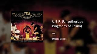 Nas - U.B.R. (Unauthorized Biography of Rakim)