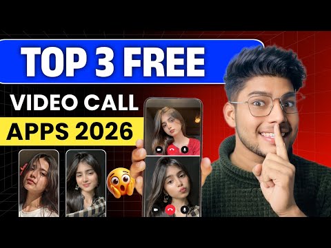 Top 3 Free Video Call Apps | Free Video Call Apps | Video Call App 2026 | 2026 best video chats apps