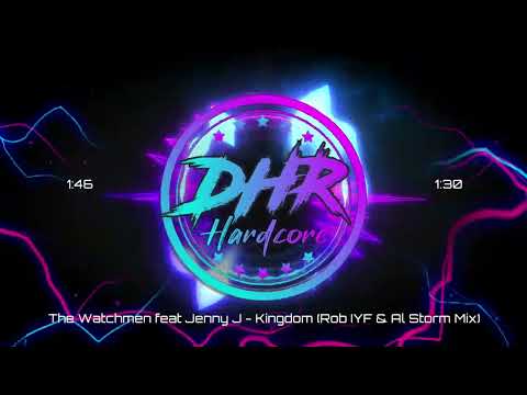 The Watchmen feat Jenny J - Kingdom (Rob IYF & Al Storm Mix) - DHR