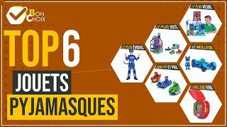 Jouets pyjamasques - Top 6 - (BonChoix)
