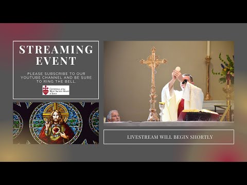 11:00 am - Sunday Catholic Mass  - 18th Sunday in Ordinary Time - July 31, 2022