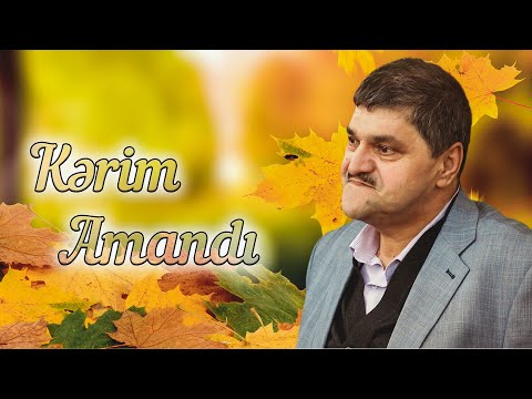Kərim - Amandı