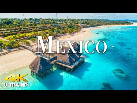 FLYING OVER MEXICO (4K UHD) Amazing Beautiful Nature Scenery with Relaxing Music | 4K VIDEO ULTRA HD