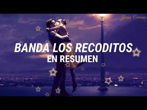 En Resumen - Banda Los Recoditos (Lyrics/Letra)