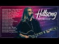 2 Hours Hillsong Worship Praise Songs Nonstop ️ Top Hillsong Songs For Prayers Medley 2020