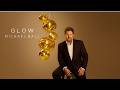 Michael Ball - Glow