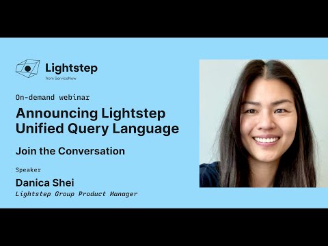 Announcing the Lightstep Unified Query Language - YouTube