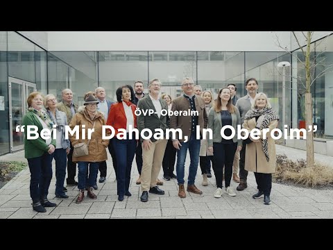 ÖVP- Oberalm - "Bei Mir Dahoam, In Oberoim" (Offizielles Musikvideo)