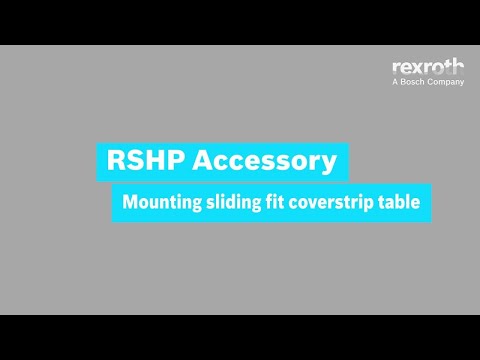 [EN] Bosch Rexroth: Linear Guides - Mounting sliding fit cover strip with machine table (How-To)