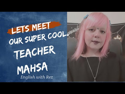 Let’s meet our super cool teacher 🧑‍🏫 Mahsa