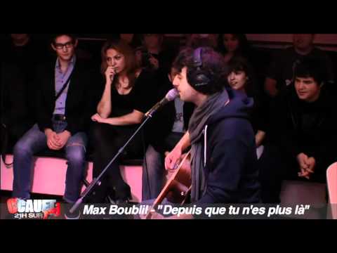 Max Boublil - Depuis que tu n'es plus là - C'Cauet sur NRJ