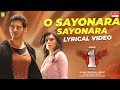 O Sayonara Sayonara Lyrical Song 1 Nenokkadine Mahesh Babu Kriti Sanon MRT Music