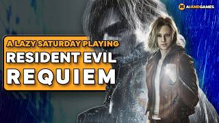 A Lazy Afternoon Playing Resident Evil: Requiem