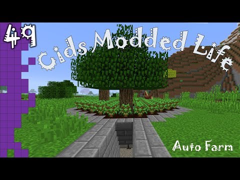 Cids Modded Life - 49 - Auto Farm